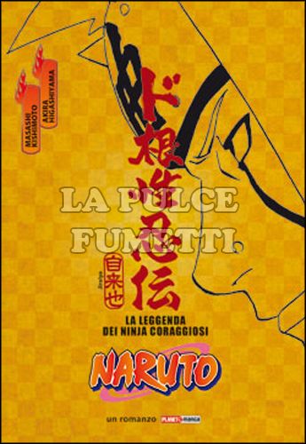NARUTO: LA LEGGENDA DEI NINJA CORAGGIOSI